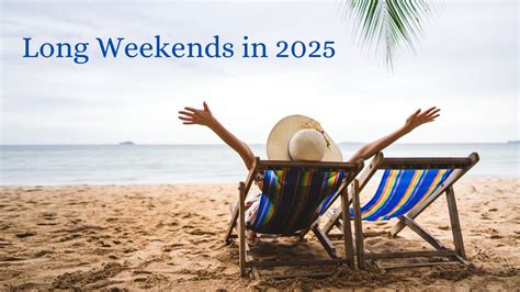 Long Weekend .